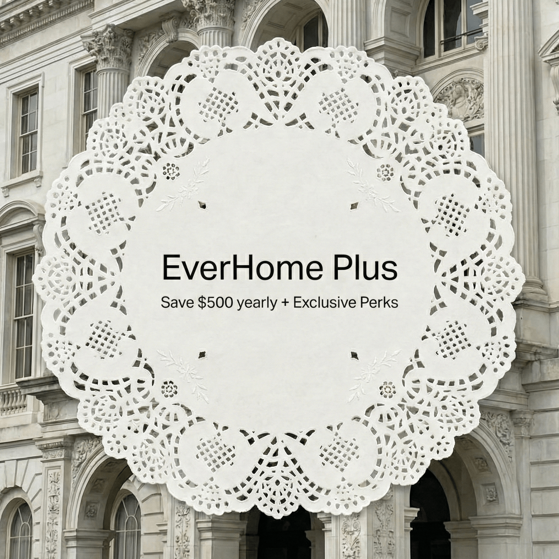 - Ever Lasting - EverHome Plus Membership - Services - Ever Lasting
