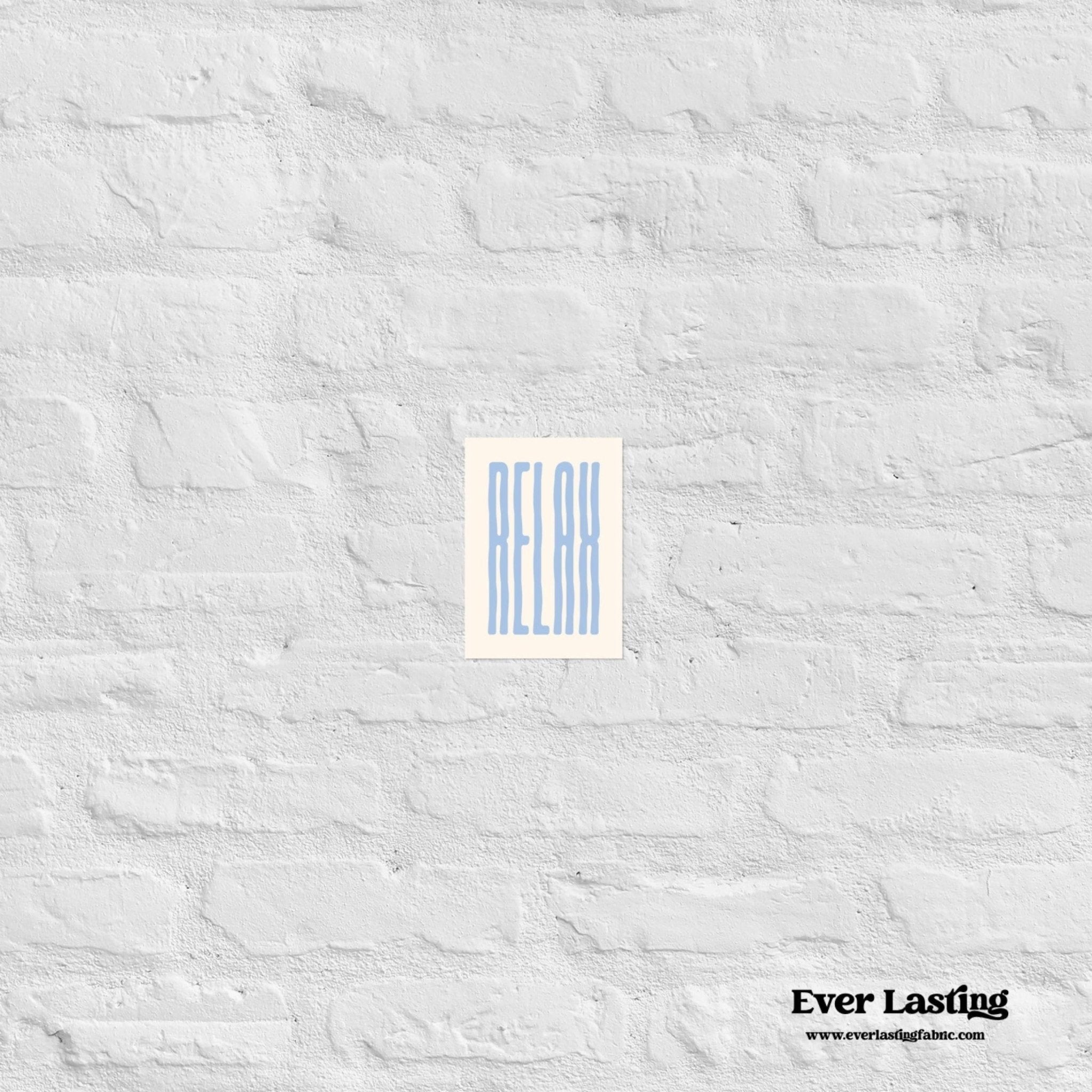 Relax – Minimalist Blue Typography Poster - Ever Lasting
