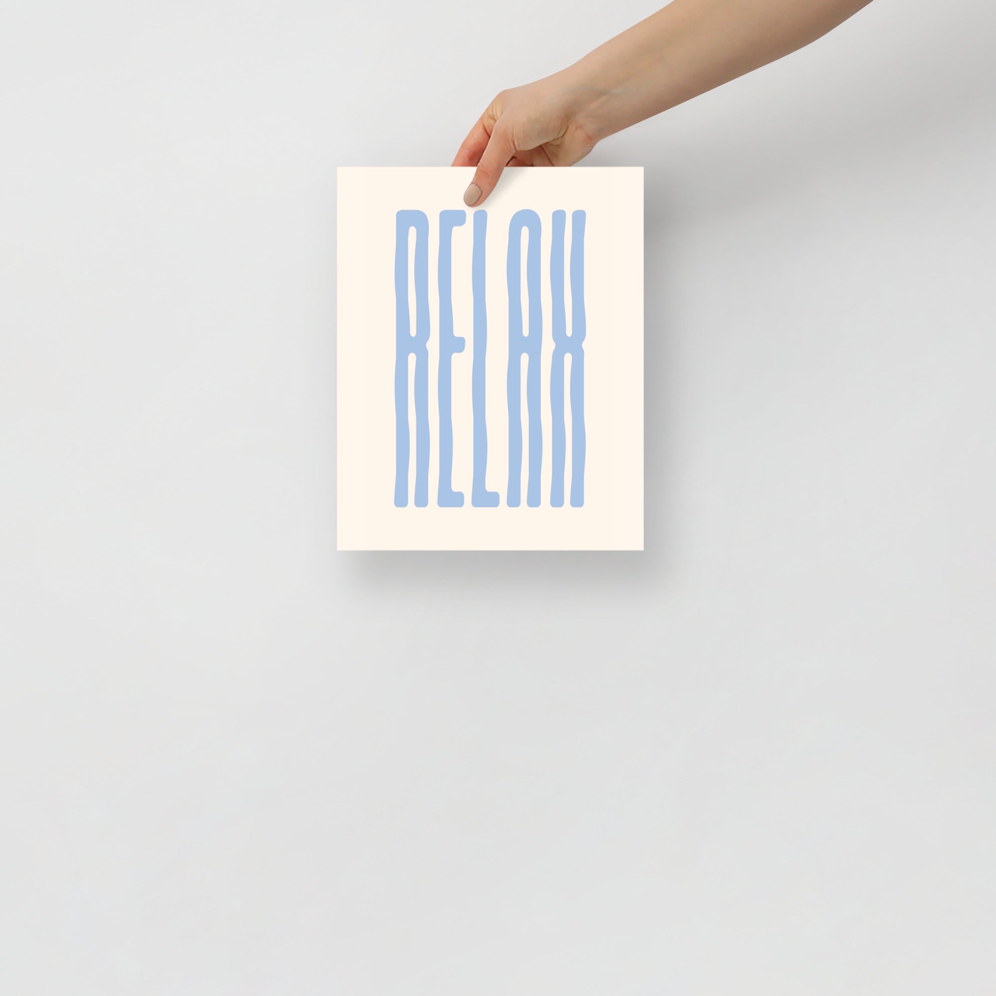 -Ever Lasting - Relax – Minimalist Blue Typography Poster - Ever Lasting