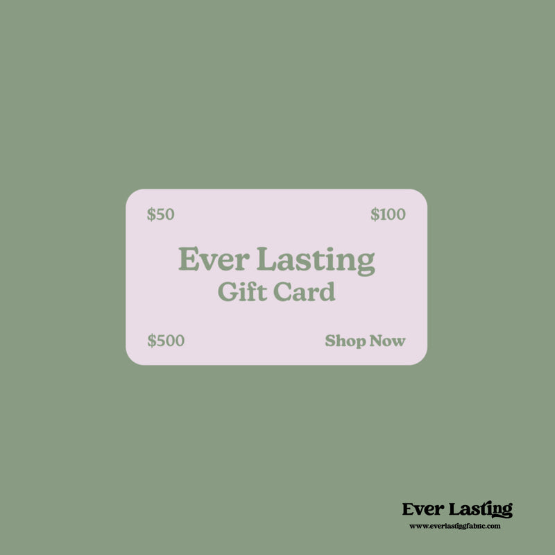 Ever Lasting Gift Card